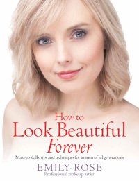 Cover image: How To Look Beautiful Forever 9781472110114