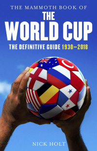Cover image: Mammoth Book Of The World Cup 9781472110510