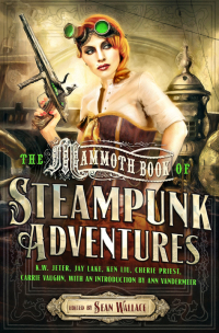 Cover image: Mammoth Book Of Steampunk Adventures 9781472110619