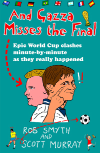 Cover image: And Gazza Misses The Final 9781472111067