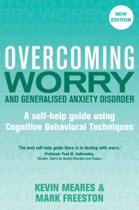 Cover image: Overcoming Worry and Generalised Anxiety Disorder, 2nd Edition 2nd edition 9781472107428