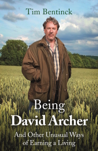 Cover image: Being David Archer 9781472125156