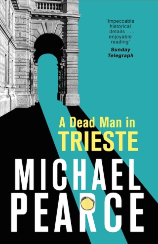 Cover image: A Dead Man in Trieste 9781472126061