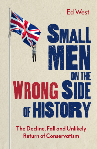Cover image: Small Men on the Wrong Side of History 9781472130808