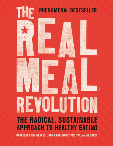 The Real Meal Revolution: The Radical, Sustainable Approach to Healthy Eating - FULL INSTANT DOWNLOAD | PDF DOCX EPUB