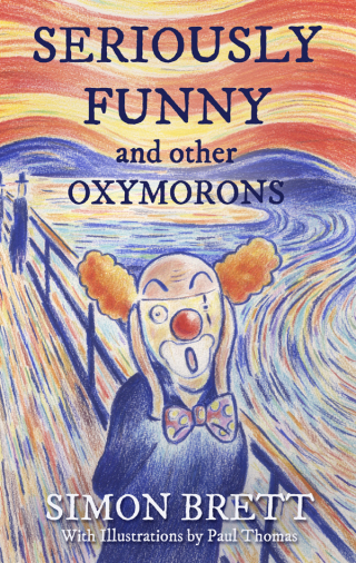 Cover image: Seriously Funny, and Other Oxymorons 9781472144935