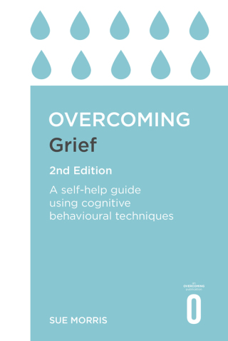 Cover image: Overcoming Grief 2nd Edition 9781472140432