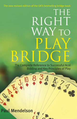 Cover image: Right Way to Play Bridge 9781472141699