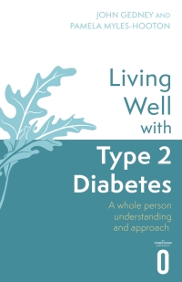 Cover image: Living Well with Type 2 Diabetes 9781472146014