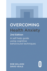 Cover image: Overcoming Health Anxiety 2nd Edition 9781472146601