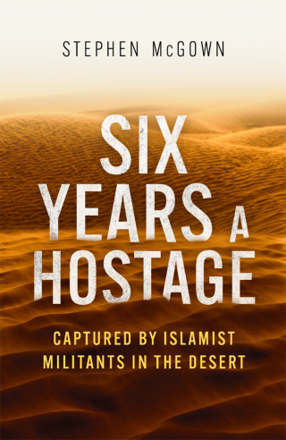 Cover image: Six Years a Hostage 9781472146649