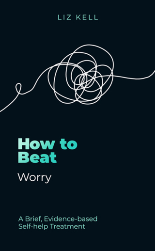 Cover image: How to Beat Worry 9781472149152