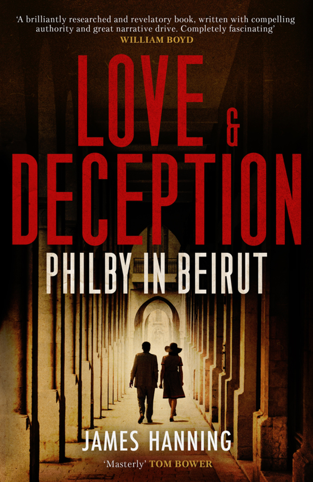 Love and Deception Philby in Beirut