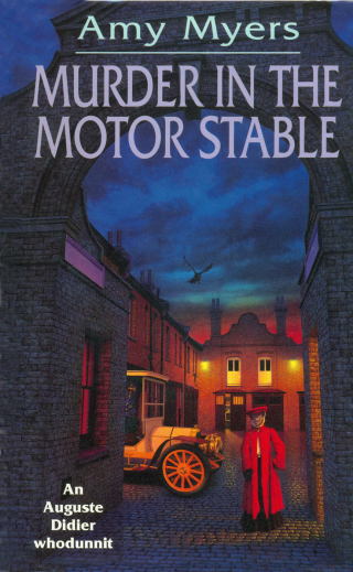 Cover image: Murder In The Motor Stable (Auguste Didier Mystery 9) 9781472213907