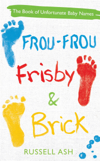 Cover image: Frou-Frou, Frisby & Brick 9780755360888