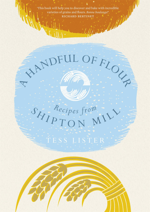 A Handful of Flour: Recipes from Shipton Mill - FULL INSTANT DOWNLOAD | PDF DOCX EPUB