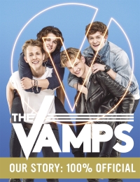 Cover image: The Vamps: Our Story 9781472240439