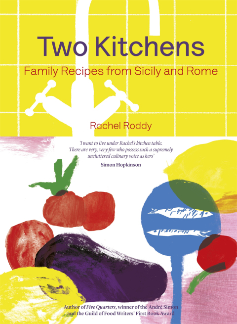 Two Kitchens: 120 Family Recipes from Sicily and Rome - FULL INSTANT DOWNLOAD | PDF DOCX EPUB