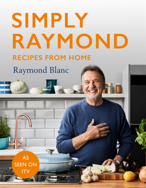 Simply Raymond: Recipes from Home - The Sunday Times Bestseller (2021), includes recipes from the ITV series - FULL INSTANT DOWNLOAD | PDF DOCX EPUB