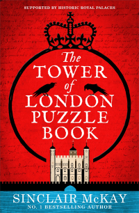 Cover image: The Tower of London Puzzle Book 9781472270429
