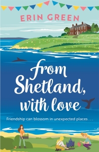 Cover image: From Shetland, With Love 9781472281500