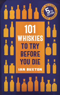 Cover image: 101 Whiskies to Try Before You Die (5th edition) 9781472292254