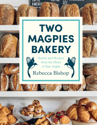 Cover image: Two Magpies Bakery 9781472295903