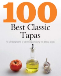 Cover image: 100 Best Classic Tapas