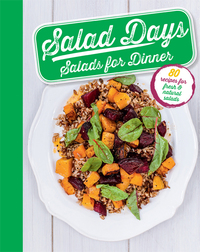 Imagen de portada: Salad Days: Salads for Dinner 9781472341013