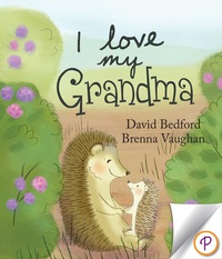 Imagen de portada: I Love My Grandma 9781472303042