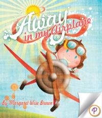 Cover image: Away in my Airplane 9781472307903