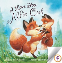 Cover image: I Love You, Alfie Cub 9781472331816