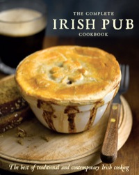 Imagen de portada: The Complete Irish Pub Cookbook 9781445467887