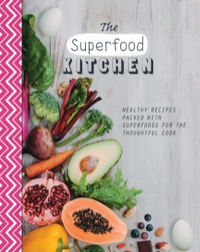 Cover image: The Superfood Kitchen 9781472364555