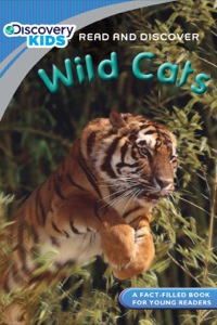 Cover image: Discovery Kids Readers: Wild Cats 9781407537979