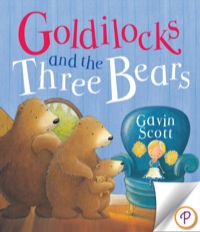Cover image: Goldilocks and the Three Bears 9781445477947