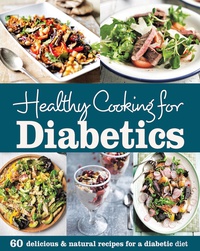 Cover image: Healthy Cooking for Diabetics 9781472376596
