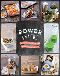 Cover image: Power Snacks 9781472375957