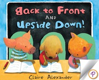 Cover image: Back to Front and Upside Down! 9781862338425