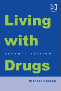 Omslagafbeelding: Living With Drugs 7th edition 9781409443483
