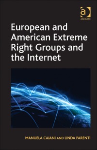 Imagen de portada: European and American Extreme Right Groups and the Internet 9781409409618