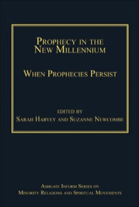 Cover image: Prophecy in the New Millennium: When Prophecies Persist 9781409449959