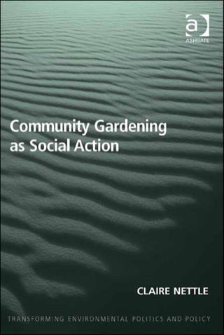 Cover image: Community Gardening as Social Action 9781409455868