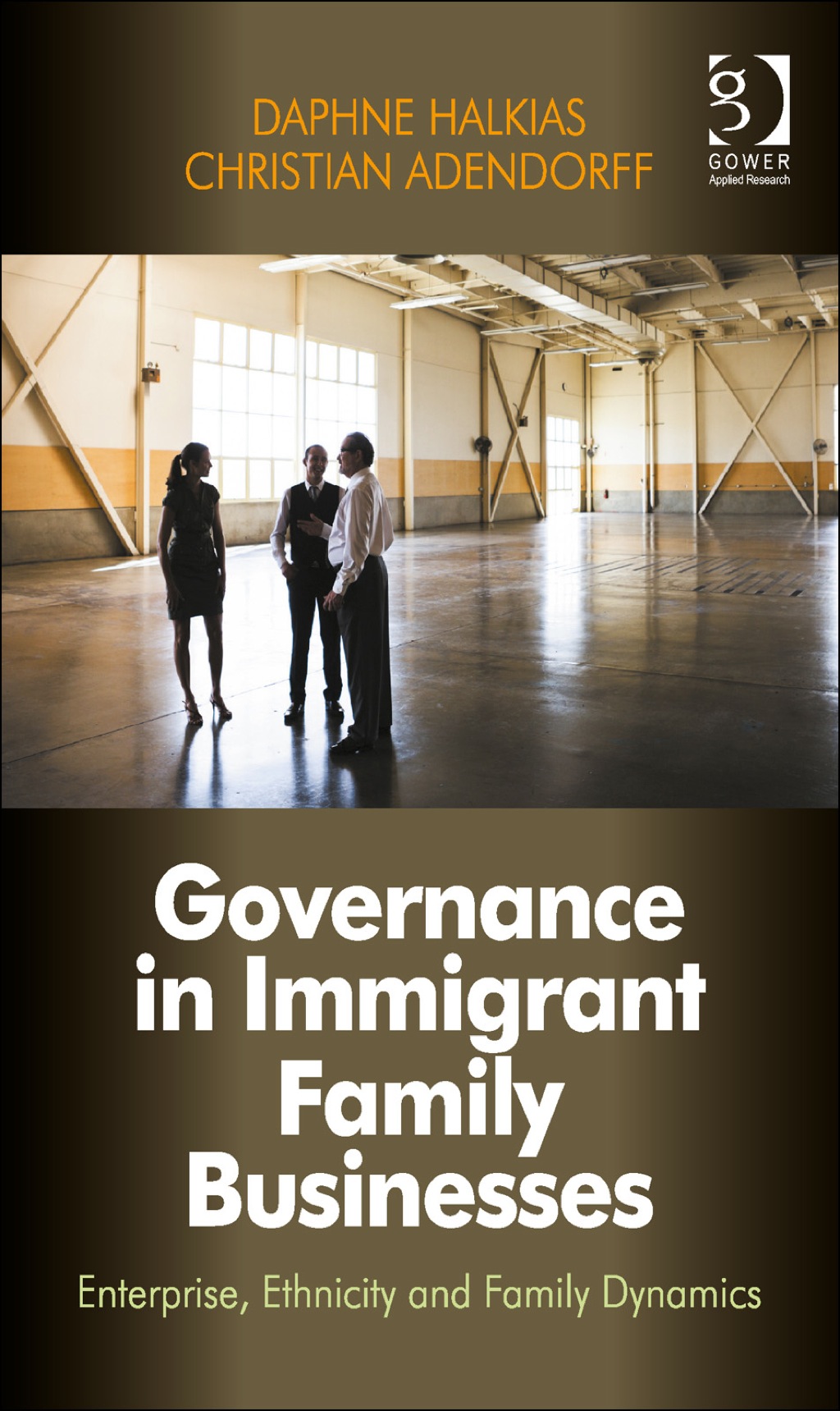 Governance in Immigrant Family Businesses: Enterprise, Ethnicity and Family Dynamics
