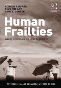 Imagen de portada: Human Frailties: Wrong Choices on the Drive to Success 9781409445852
