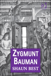 Cover image: Zygmunt Bauman: Why Good People do Bad Things 9781409435884