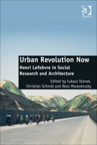 صورة الغلاف: Urban Revolution Now 9781409442929