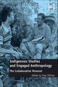 Omslagafbeelding: Indigenous Studies and Engaged Anthropology 9781409445418