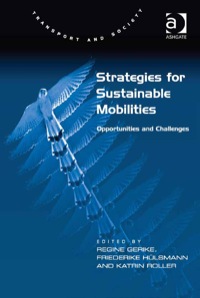 Cover image: Strategies for Sustainable Mobilities: Opportunities and Challenges 9781409454892