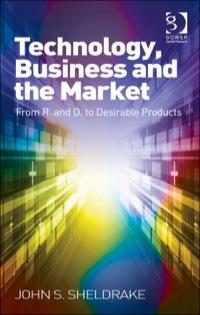 Cover image: Technology, Business and the Market: From R 9781409454557